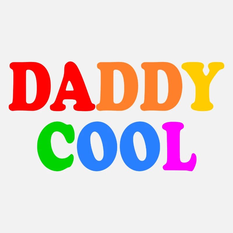 Daddy cool
