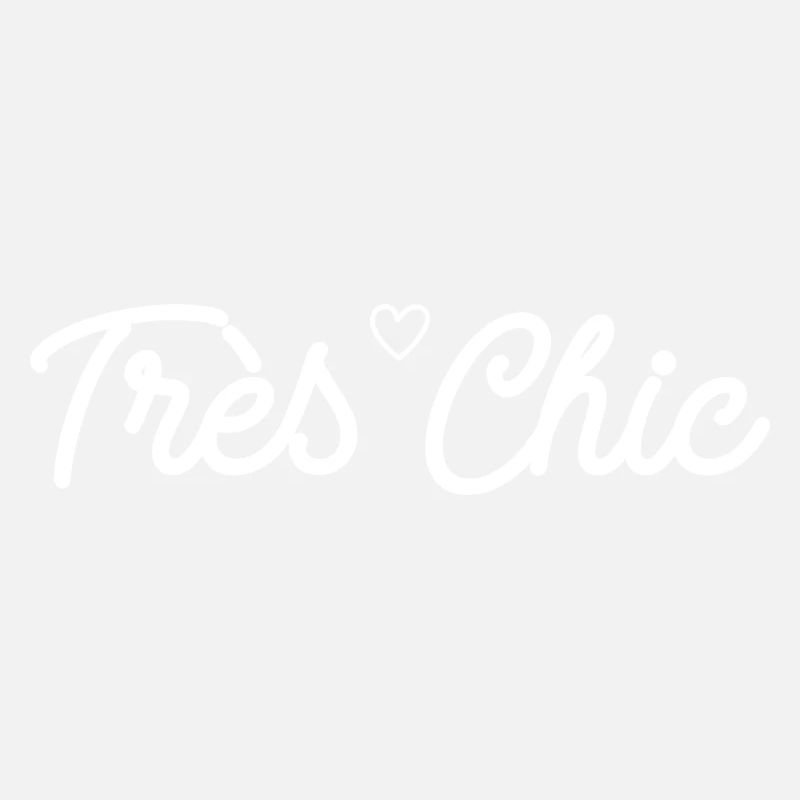 Très Chic