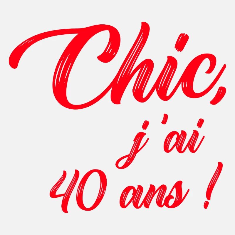anniversaire chic j'ai 40 ans ! rouge