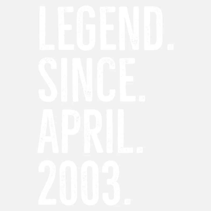 Legend Since April 2003