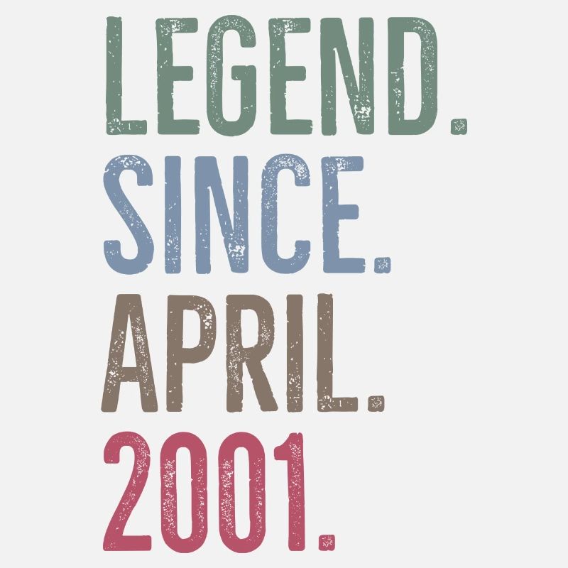 Legend Since April 2001