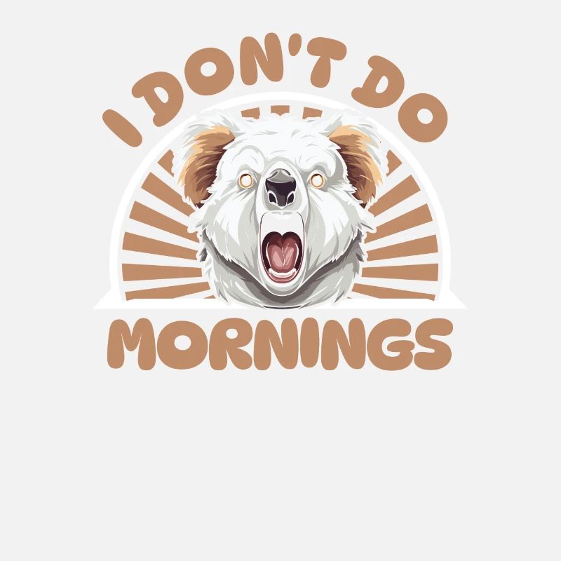 Koala Ours Drôle Je Ne Fais Pas De Matins
