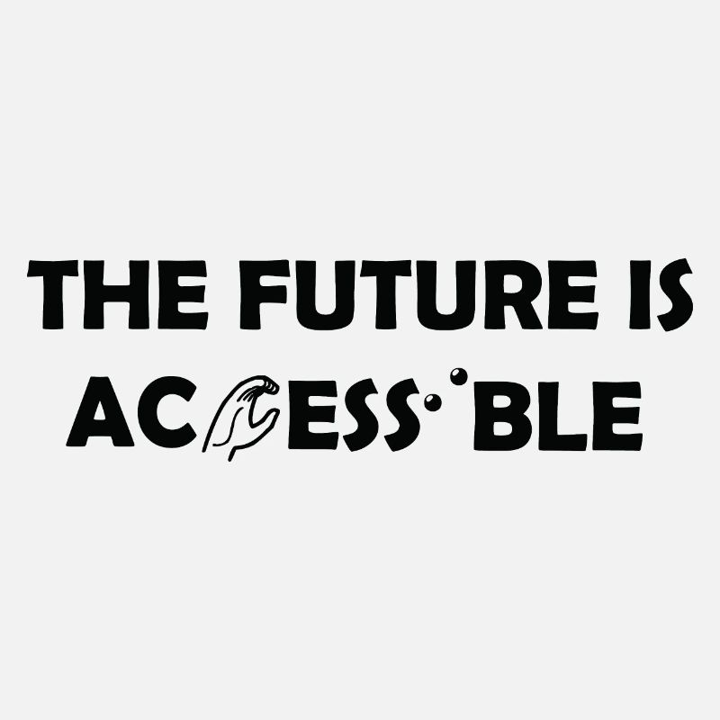 The Future Is Accessible Sign Language Braille