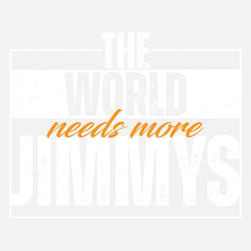 Le monde a besoin de plus de Jimmys