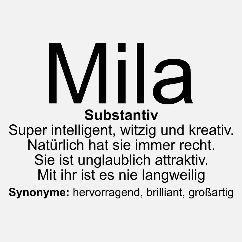 Name Definition Mila