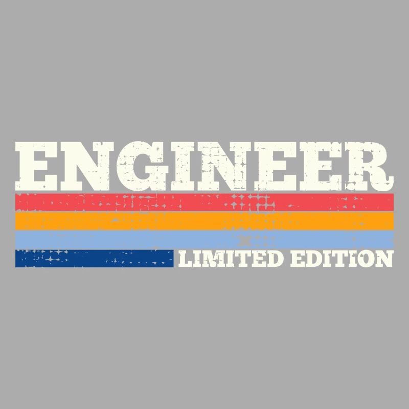 Engineers - Funny Sarcastic Engineering