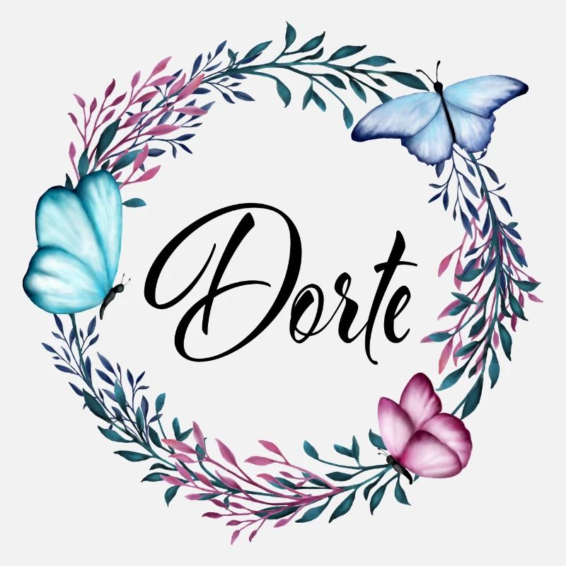 Dorte, Name, Schriftzug, Blumenkranz, Geschenk