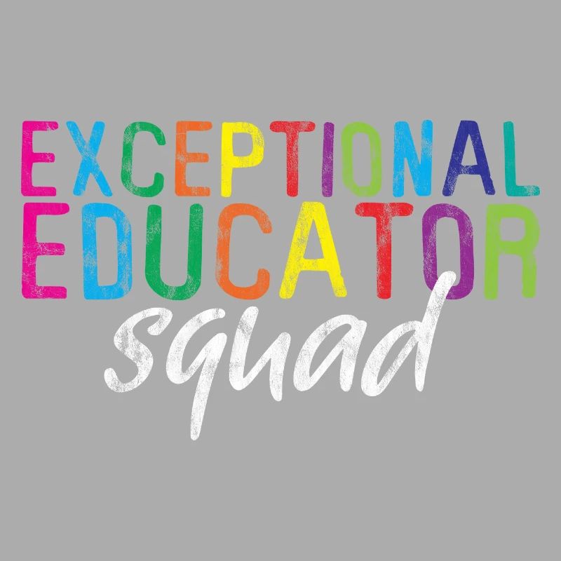 Exceptional Educator Squad 3