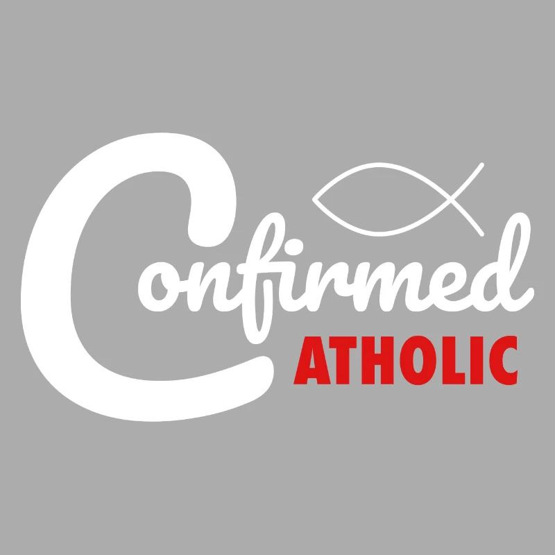 Catholic Confirmation Confirmed Catholic