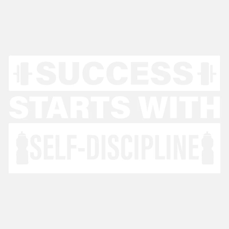 Success Starts With Discipline 2