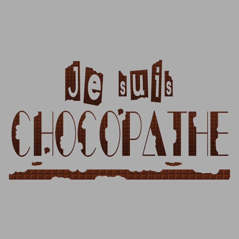 Je suis chocopathe