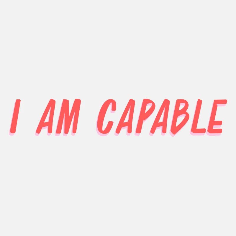 Je suis capable de confiance en moi