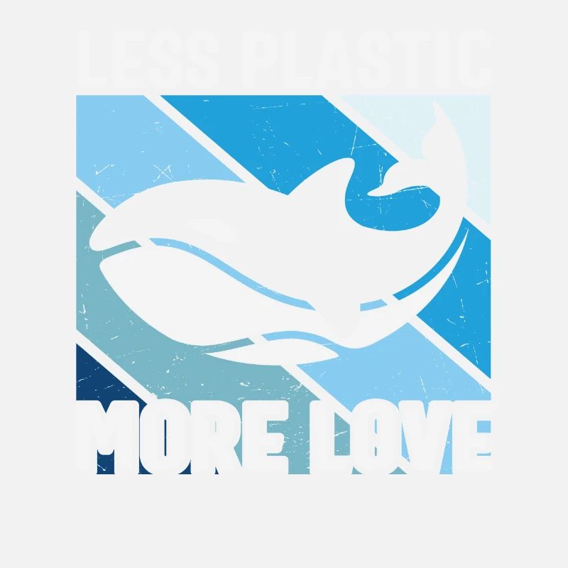 Less Plastic More Love Save The Sea Orca Whale