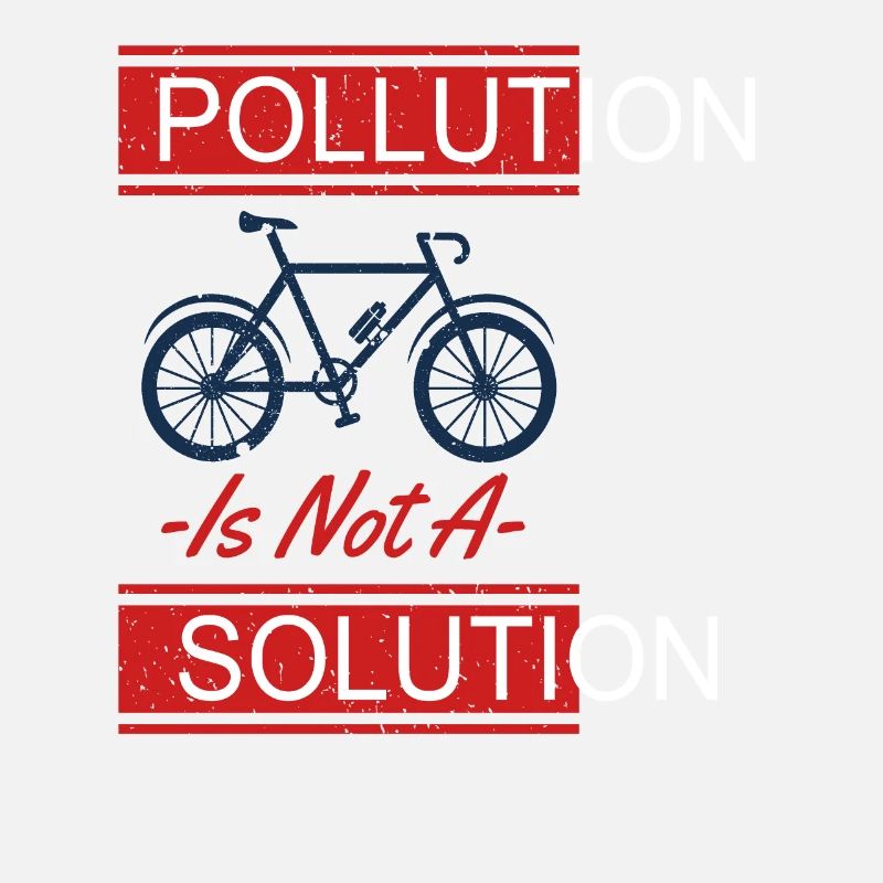 Pollution Is Not A Solution Earth Protection