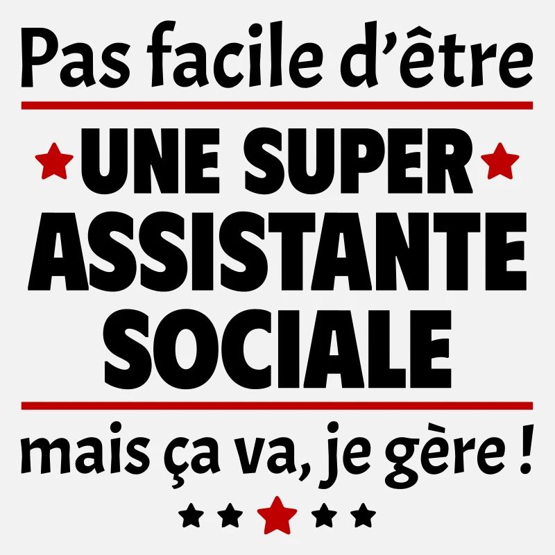Pas facile d'être une super assistante sociale