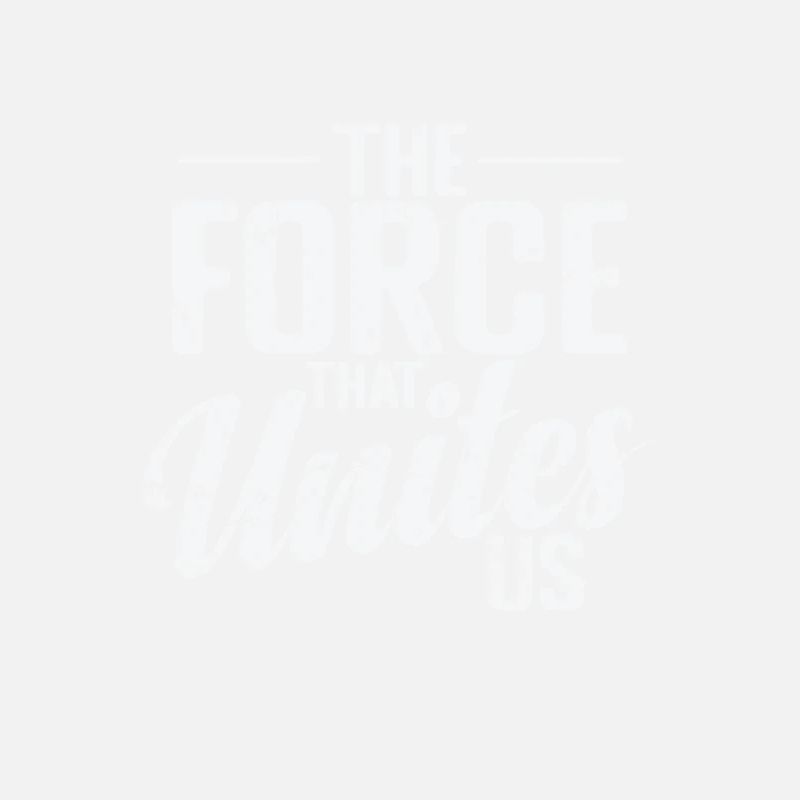 La force qui nous unit