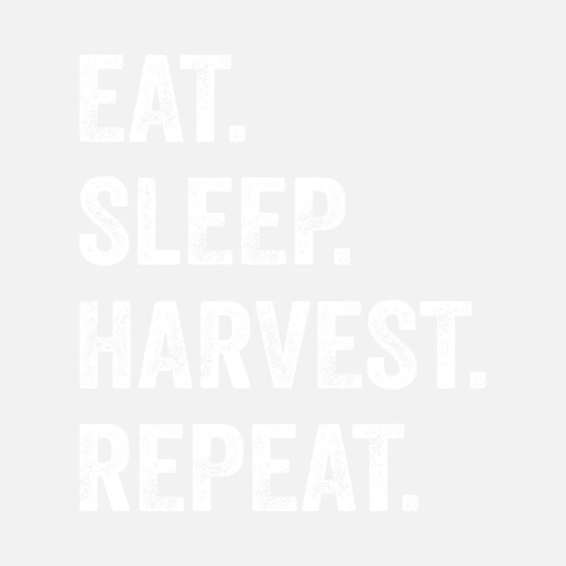 Manger Sommeil Récolte Répéter