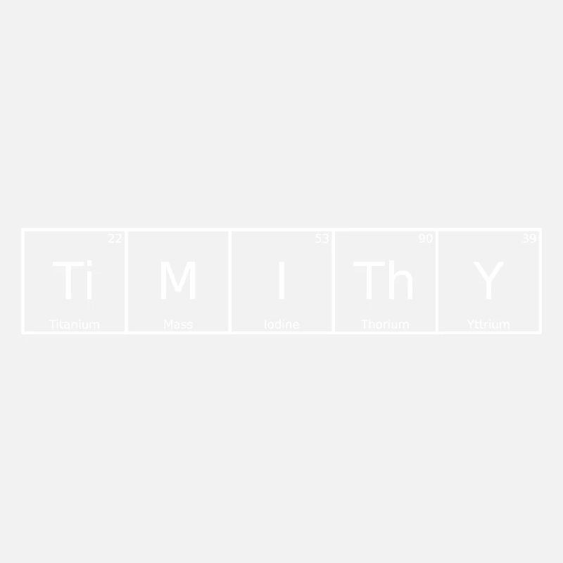 Timithy Nom Prénom Chimie Tableau périodique Élément
