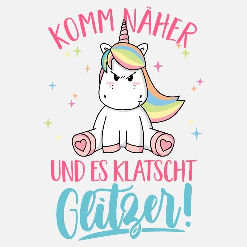 Komm näher und es klatscht Glitzer Einhorn Spruch