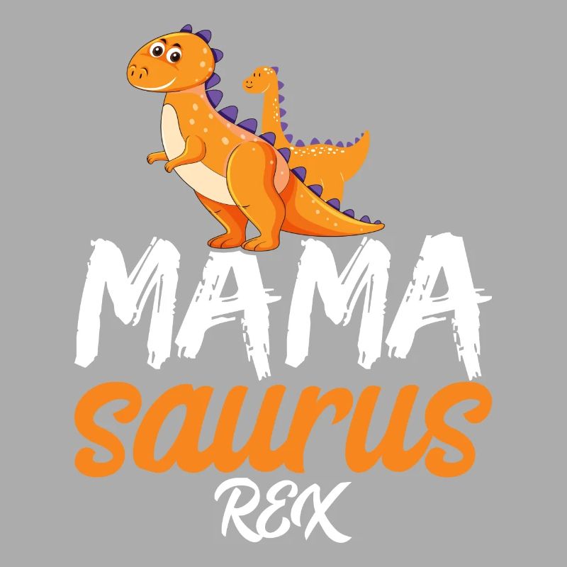 Mama Saurus Rex leidenschaftlich liebe Mutter Mom