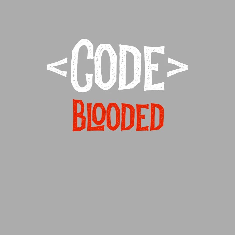 Entwickler-Shirt - Code Blooded - Coding Coder