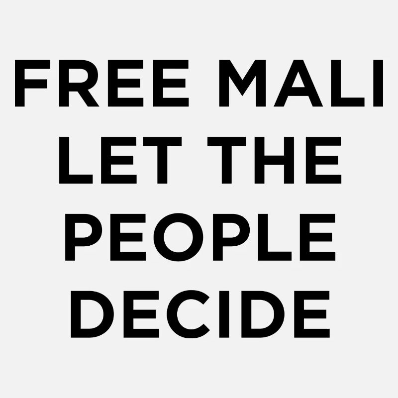 Libérez le Mali – Laissez le peuple décider