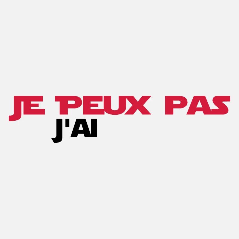je peux pas j'ai