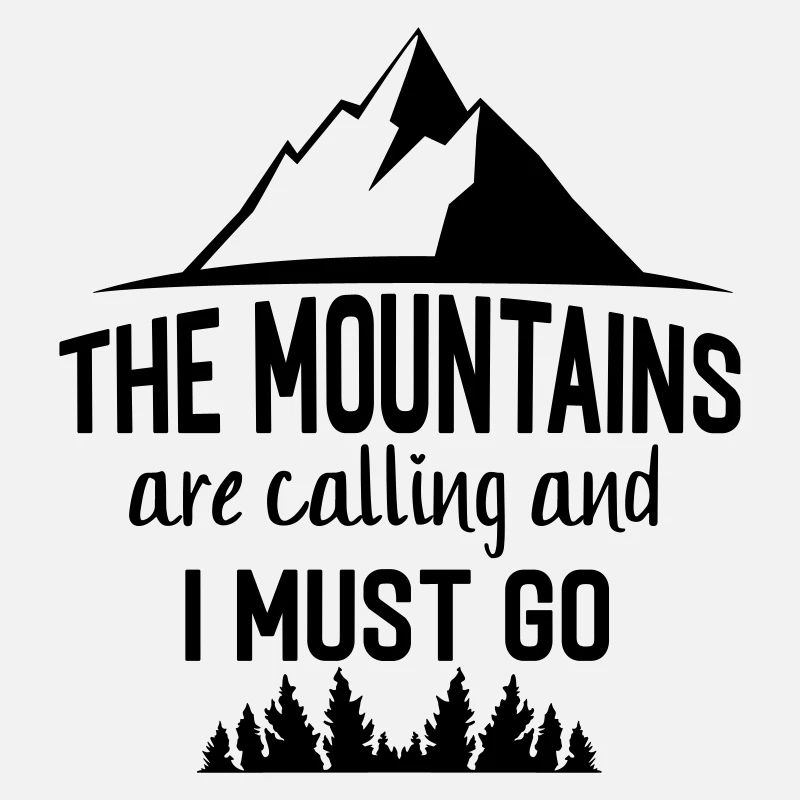 Les montagnes appellent et