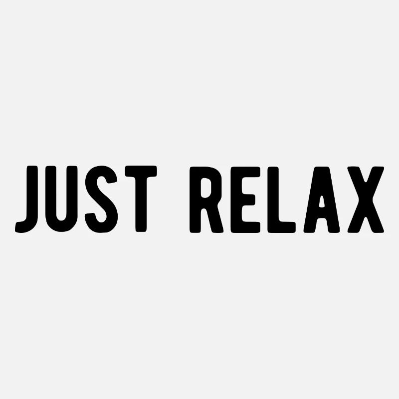 Just Relax