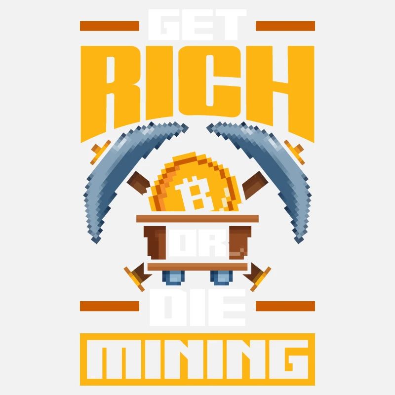 Get Rich Or The Mining Cryptocurrency Pixel Retro
