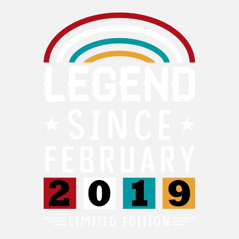 2019 Legend Since Birthday Gift Février