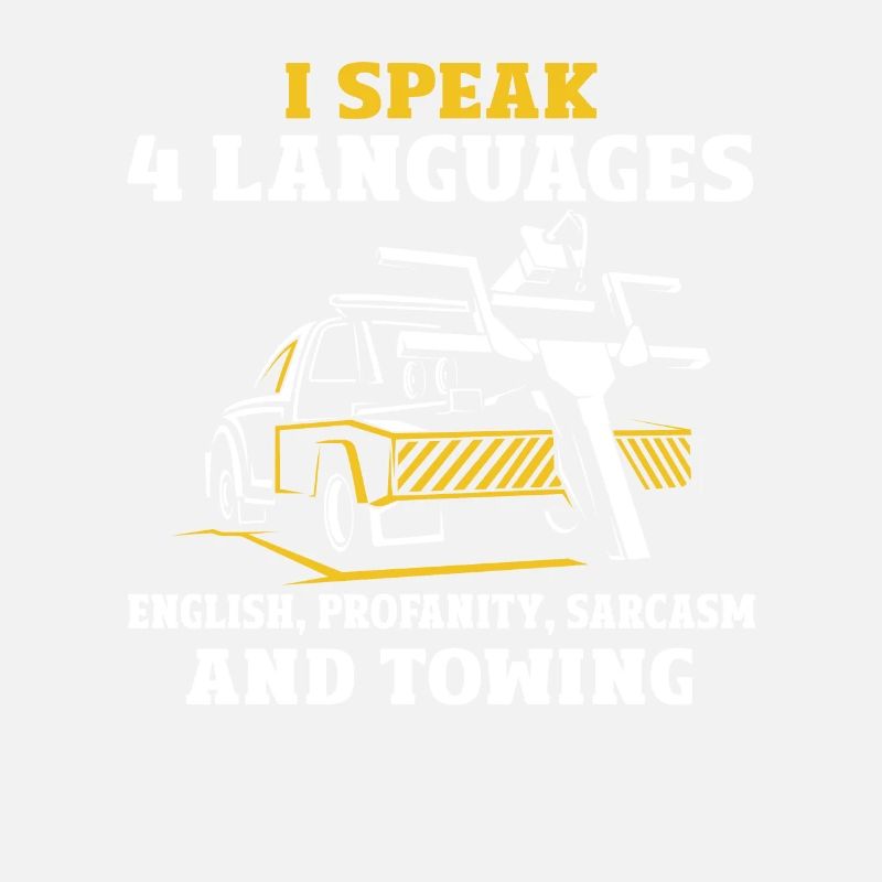 Ich Spreche 4 Sprachen Abschleppen Sarkasmus
