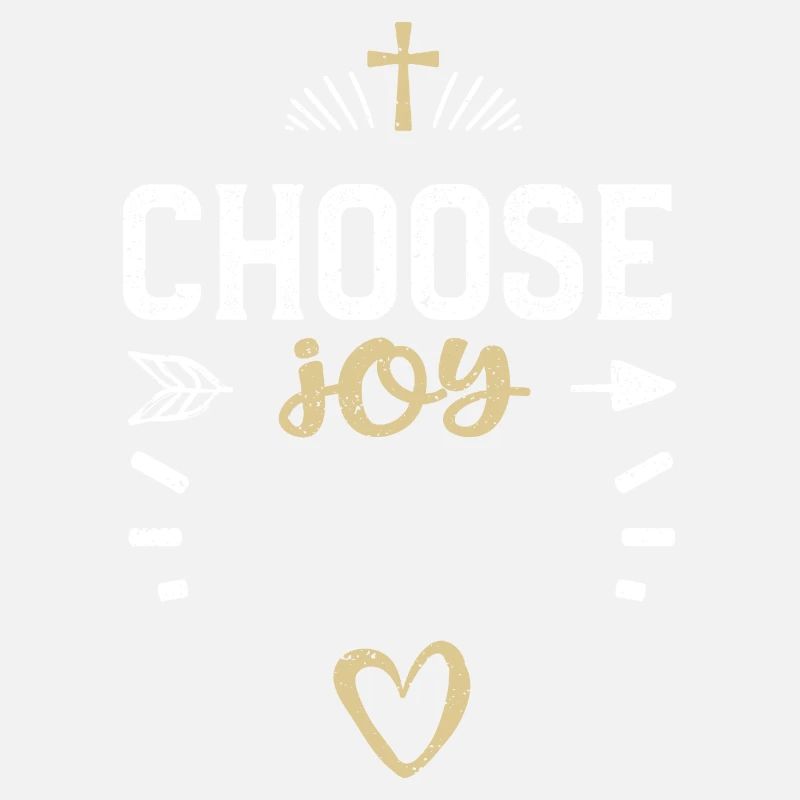 Choose joy - Jesus