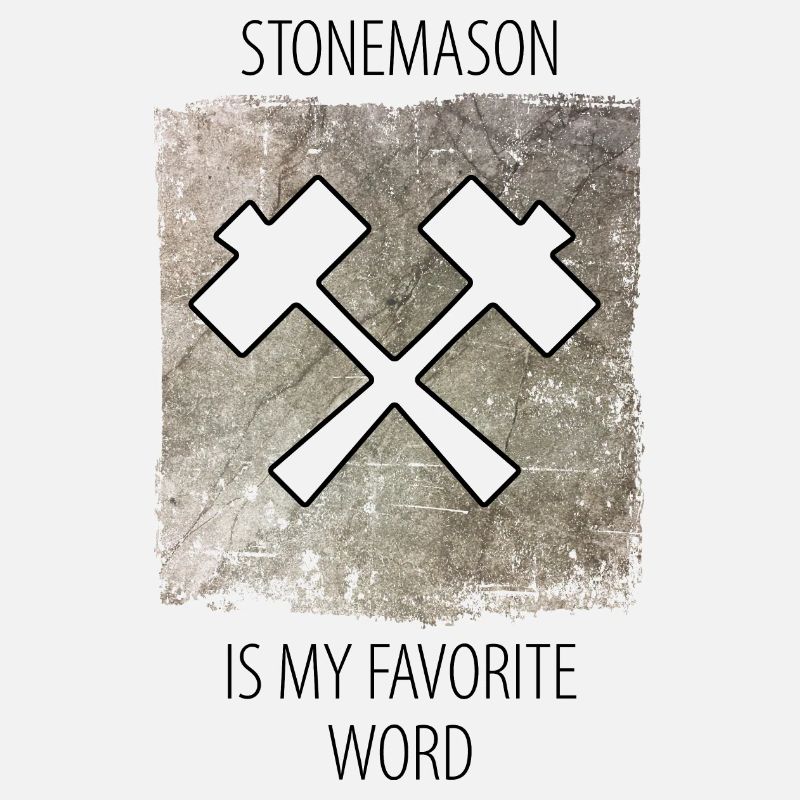 Stonemason Stone Sculptor Saying
