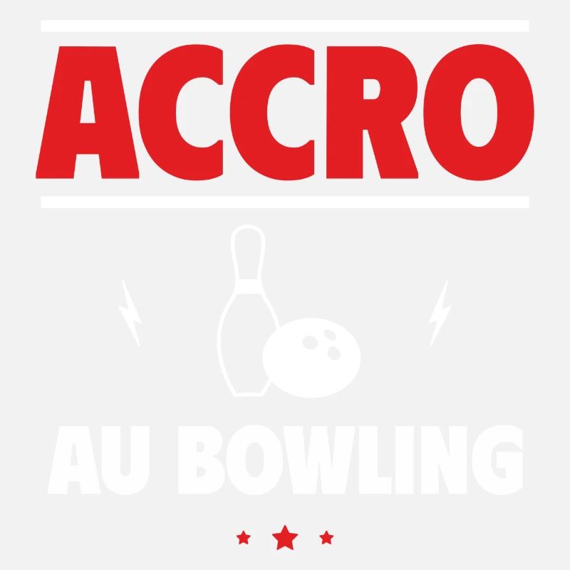 accro au bowling