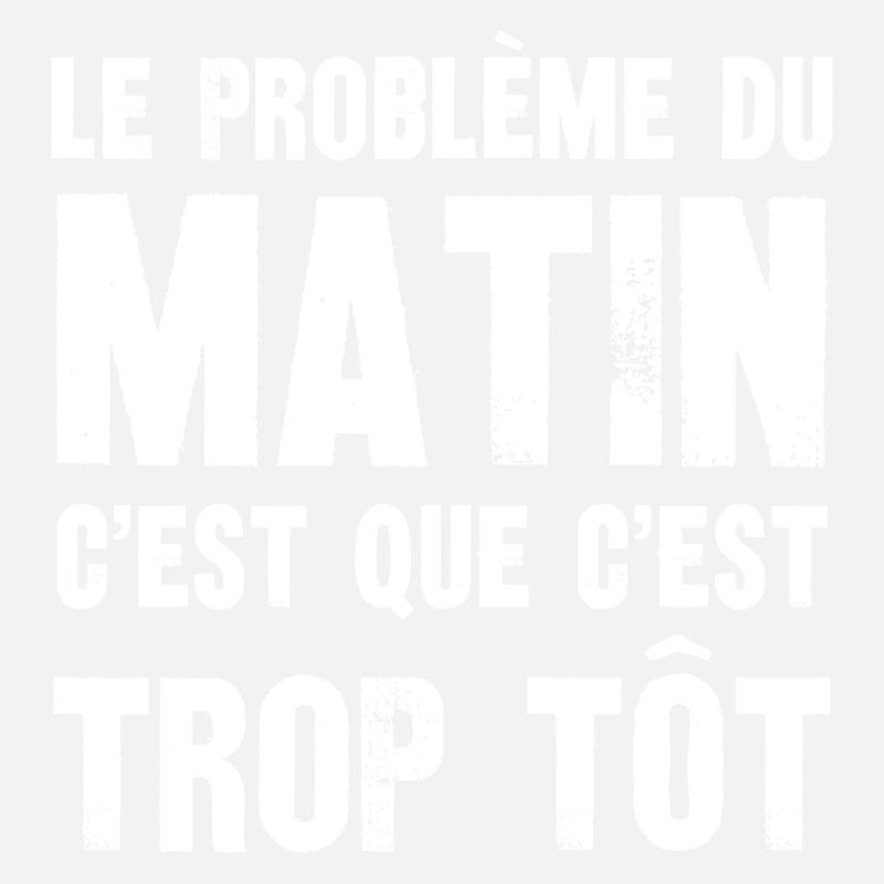 le problème du matin