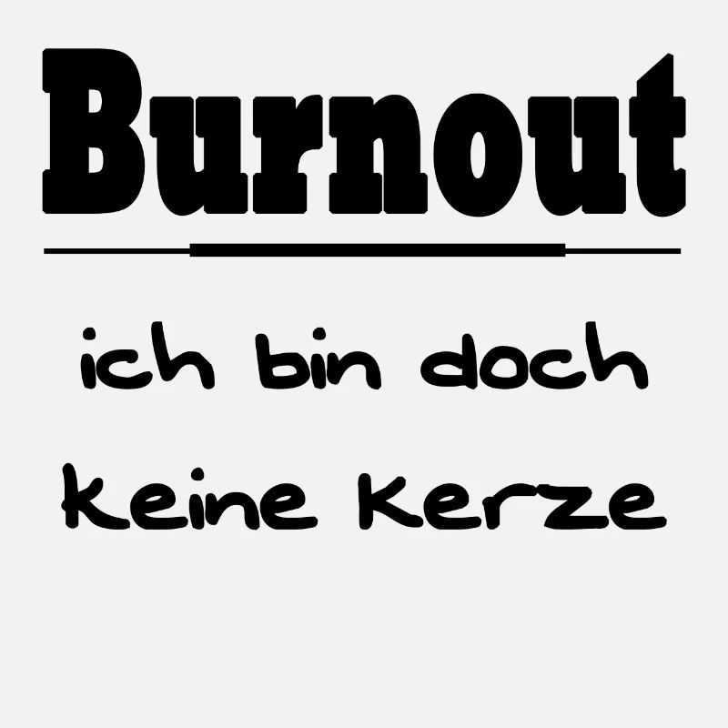 Burnout keine Kerze