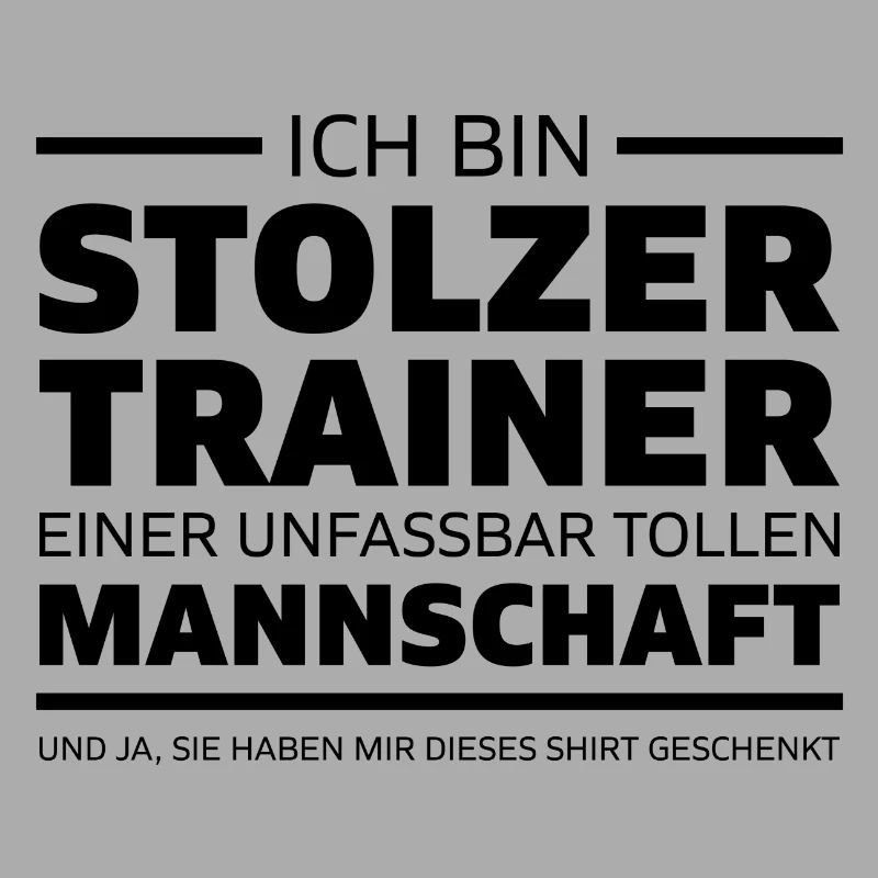 Ich bin stolzer Trainer Coach Geschenk