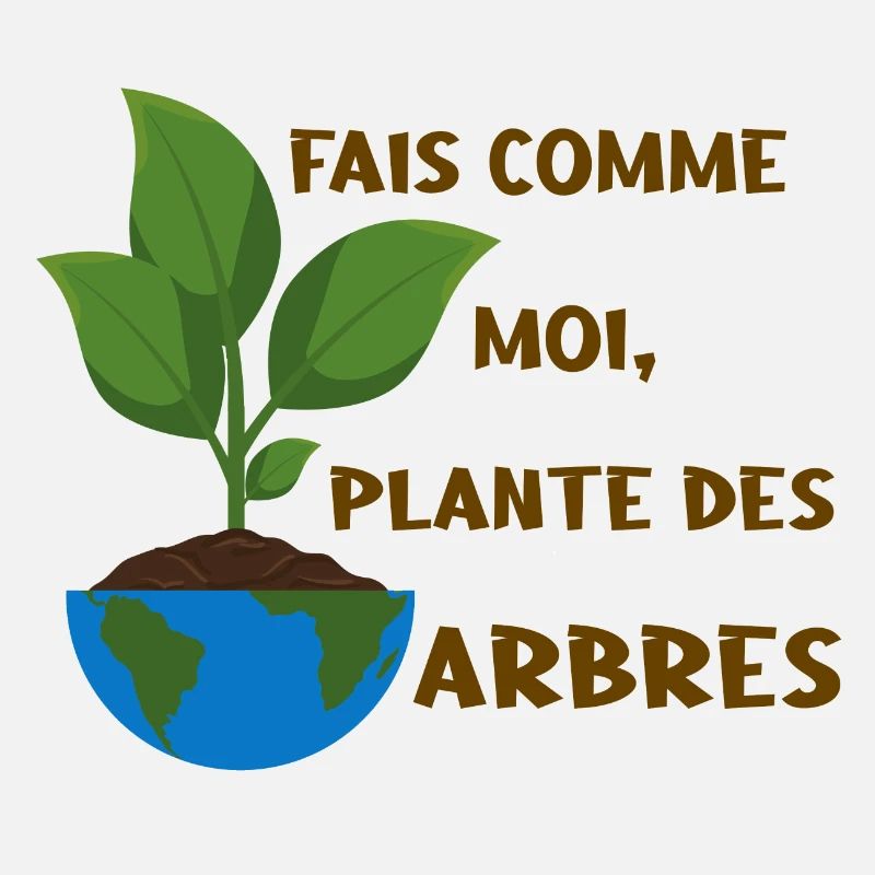 Fais comme moi, plante des arbres