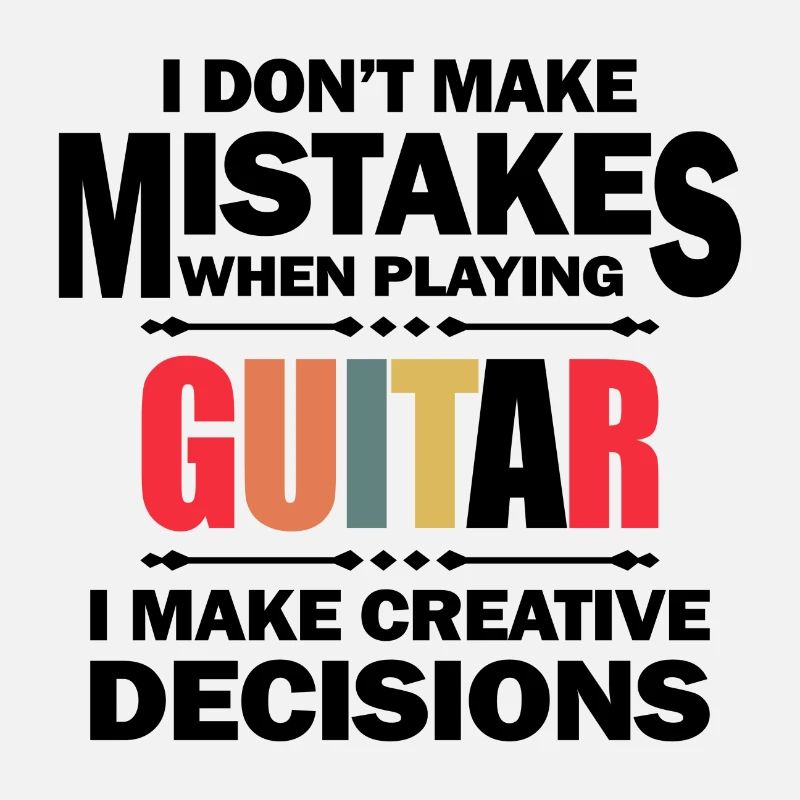 I don't make mistakes when playing guitar Geschenk