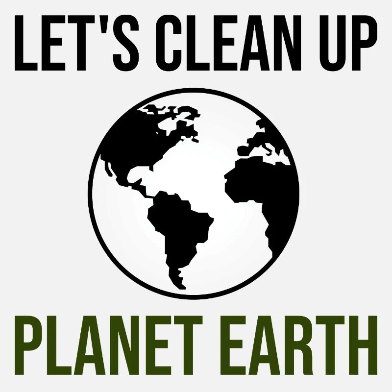 Let's clean up planet earth