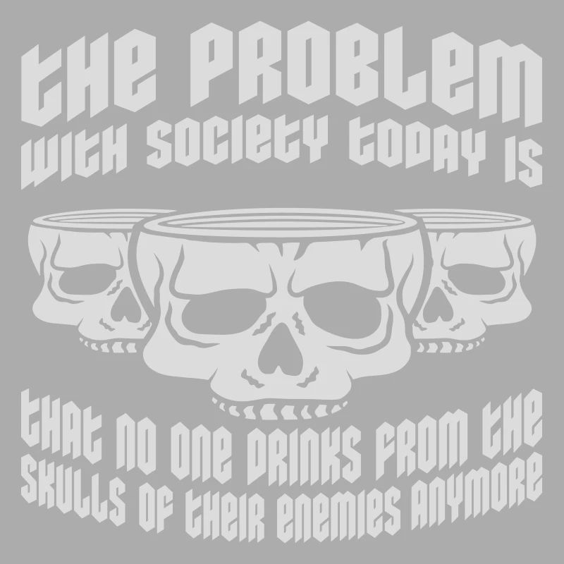 drinks from enemies skulls