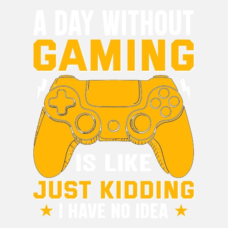 A day without gaming gift humor gamer