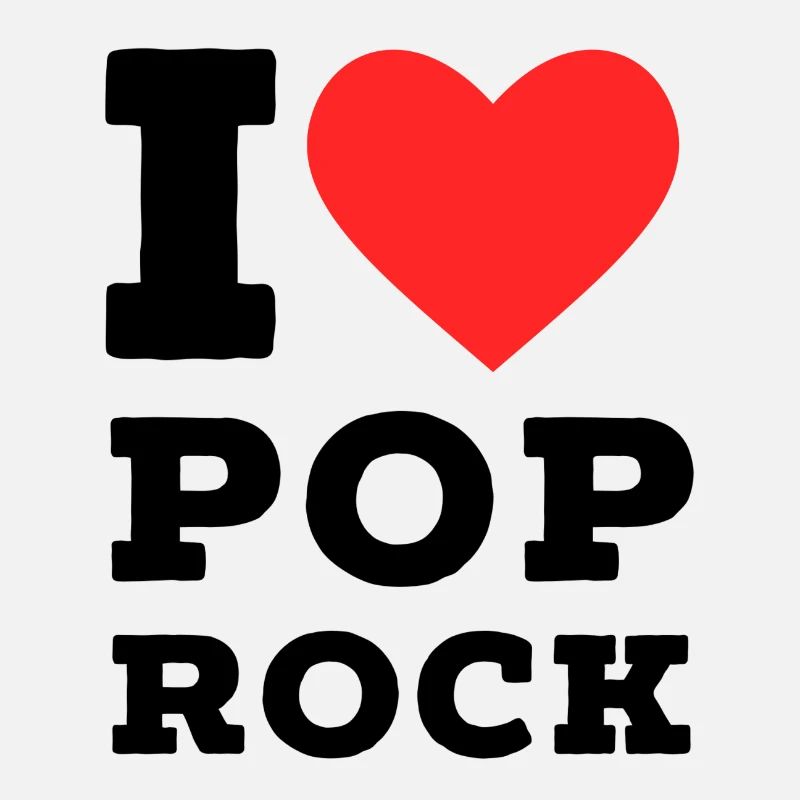 I love pop rock