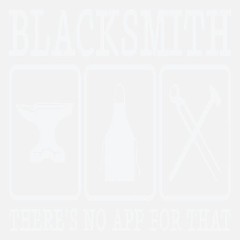 Blacksmith There ́s No App For That