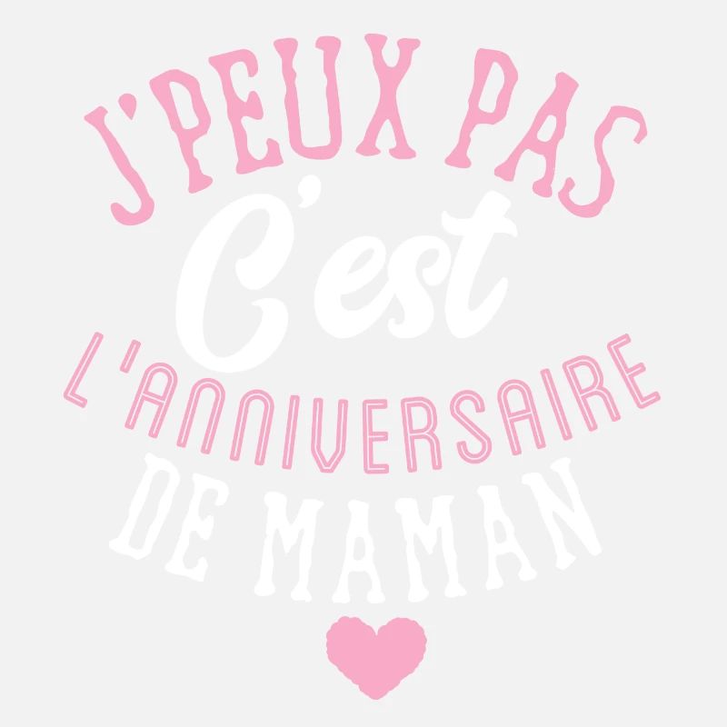 Joyeux anniversaire maman