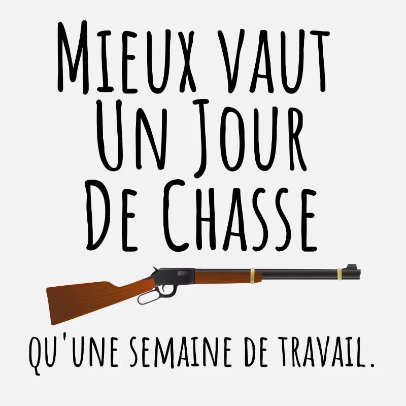 Cadeau chasse - message drôle pour chasseur