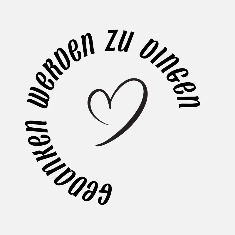 Gedanken werden zu Dingen