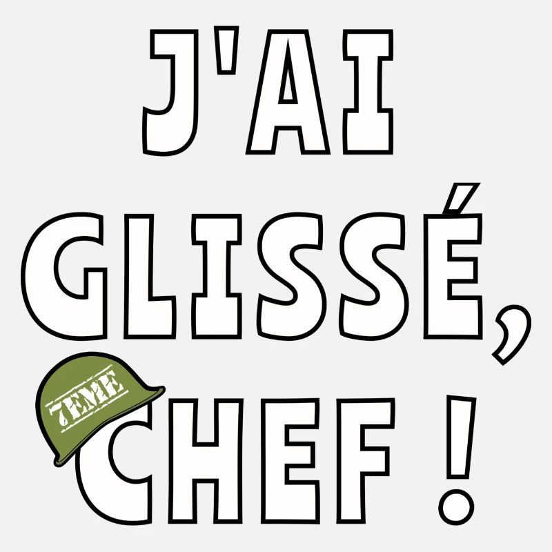 J’ai glissé chef