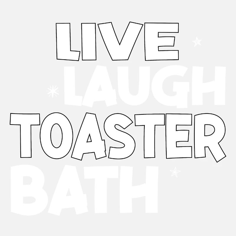 Like Laugh Toaster Bath Funny Vintage